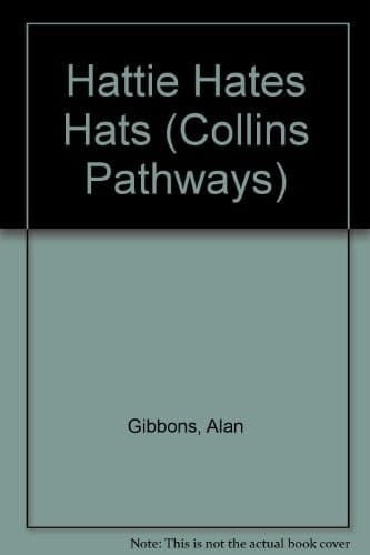 Collins Pathways Stage 3 Set B: Hattie Hates Hats (Collins Pathways)