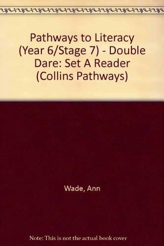 Collins Pathways Stage 7 Set A: Double Dare (Collins Pathways)