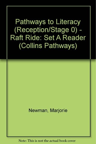 Collins Pathways Stage 0 Set A: Raft Ride (Collins Pathways)