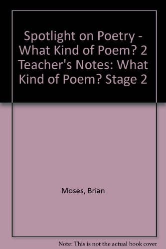 Spotlight on Poetry: What Kind of Poem? Stage 2