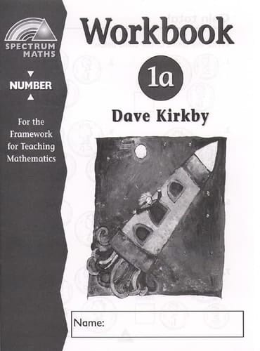 Spectrum Maths Number. Worbook 1a