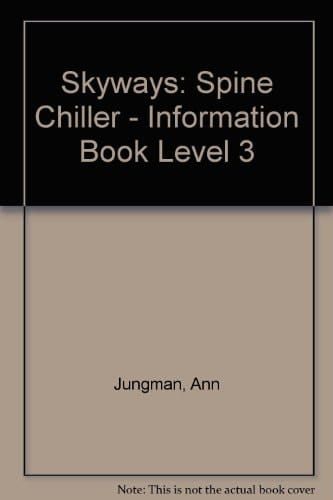 Skyways: Spine Chiller Information Book - Level 3 (Skyways)