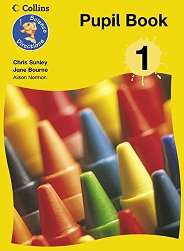 Science Directions Year 1 Pupil Book