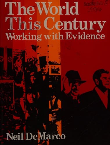 World This Century Working with Evidence