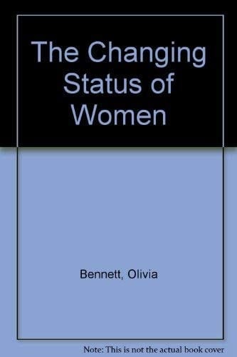 The Changing Status of Women