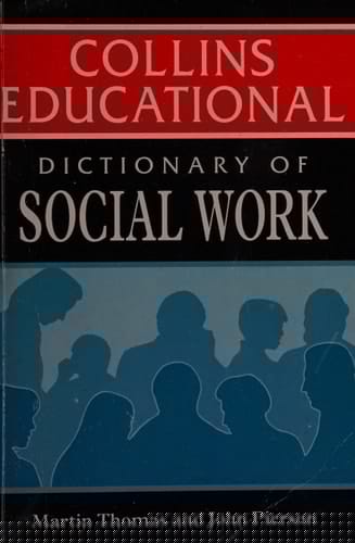 Dictionary of Social Work