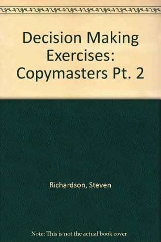 Decision-making Exercises: Copymasters
