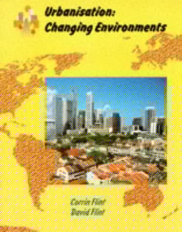 Urbanisation: Changing Environments