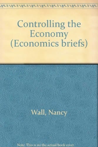 Controlling the Economy