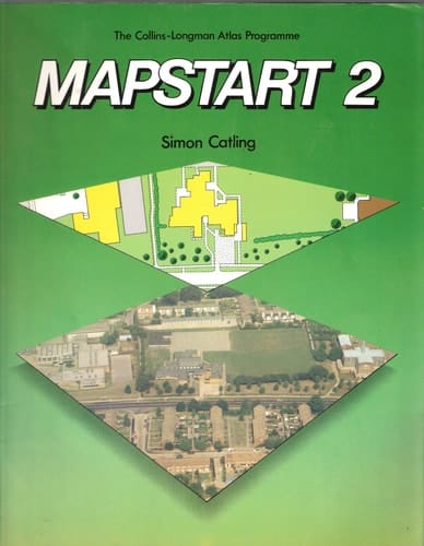 Mapstart 2 (The Collins-Longman Atlas Programme)