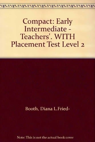 Compact 2 - Early Intermediate: Teacher's Book