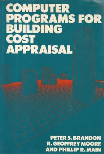 Computer Programs for Building Cost Appraisal