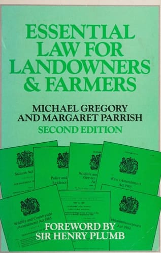 Essential law for landowners and farmers