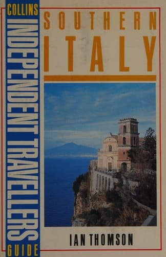 Southern Italy (Collins Independent Traveller's Guides)