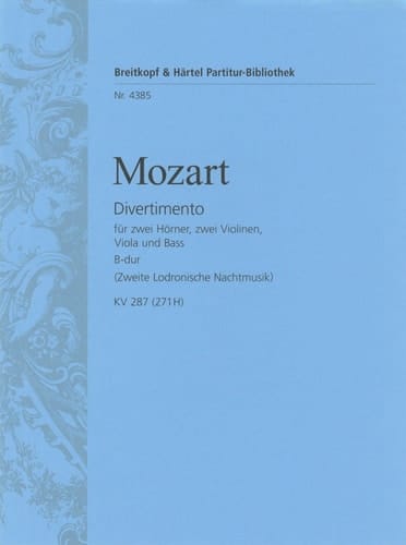 Mozart: Divertimento in B-flat Major, K. 287 (271H)
