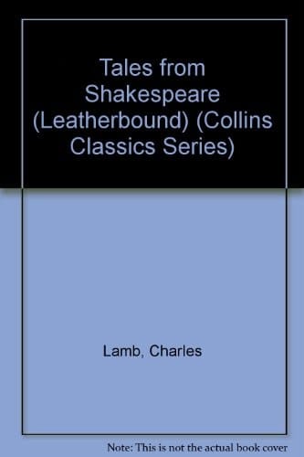 Tales from Shakespeare (Classics)
