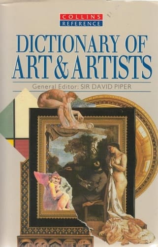 Dictionary of art & artists (Collins reference)