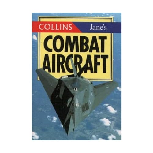 Collins/Jane's Combat Aircraft (Collins Pocket Guide)