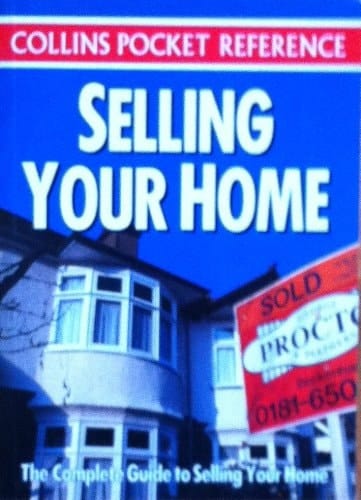 Selling Your Home (Collins Pocket Reference)