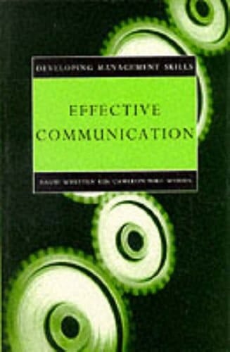 Effective Communication (Developing Management Skills)