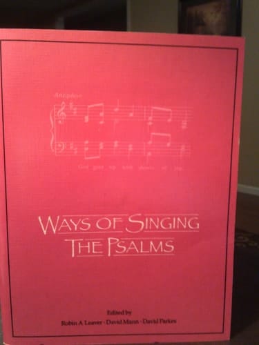 Ways of Singing the Psalms