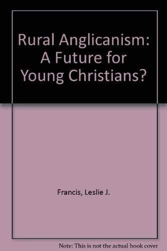 Rural Anglicanism: A Future for Young Christians?