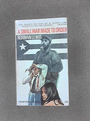 Small War Made to Order