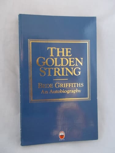 The Golden String: An Autobiography