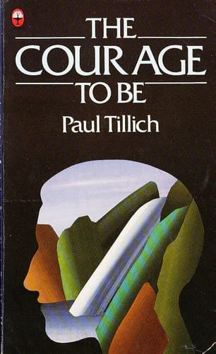 The courage to be (Fount paperbacks)