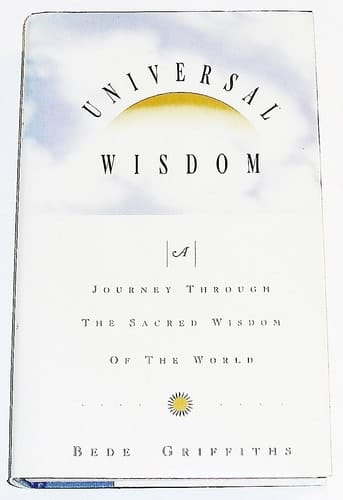 Universal Wisdom: A Journey Through the Sacred Wisdom of the World