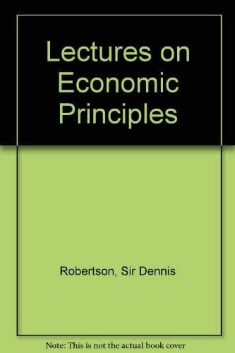 Lectures on Economic Principles