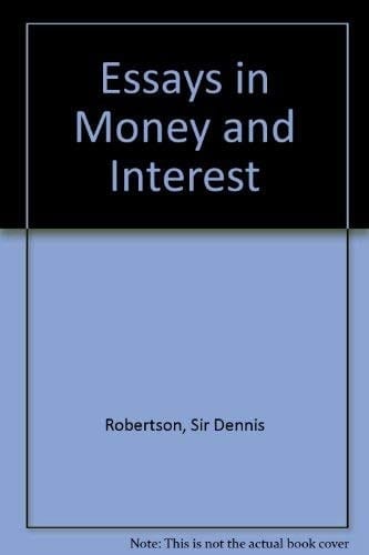 Essays in Money and Interest