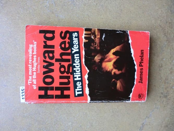 Howard Hughes: The Hidden Years
