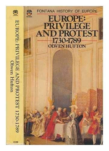 EUROPE: PRIVILEGE PROTEST (Fontana History of Europe)