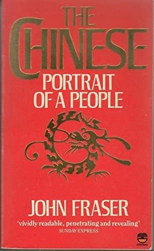 The Chinese: Portrait of a People