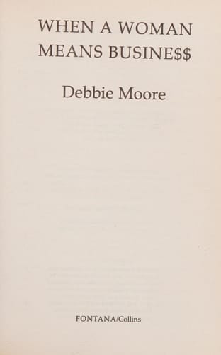 When a Woman Means Business