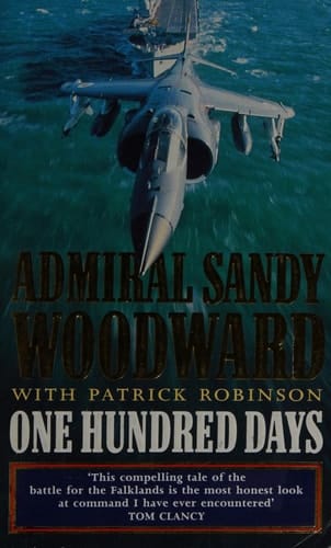 One Hundred Days: Memoirs of the Falklands Battle Group Commander