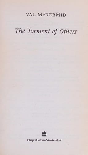 Torment Of Others (Tony Hill and Carol Jordan Series)