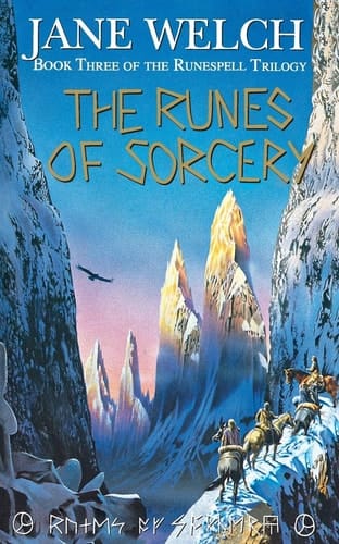 The Runes of Sorcery (The Runespell Trilogy #3) (Book 3)