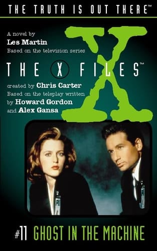 Ghost In The Machine (The X Files Book #11)