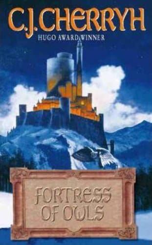Fortress Of Owls (A Galasien Novel)