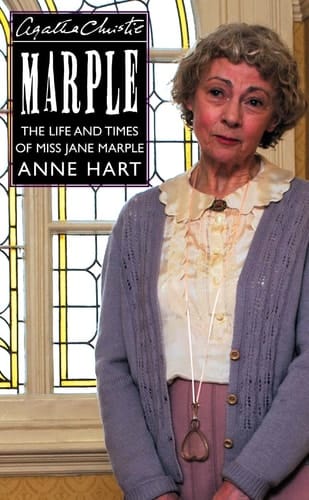 Agatha Christie's Marple : The Life and Times of Miss Jane Marple