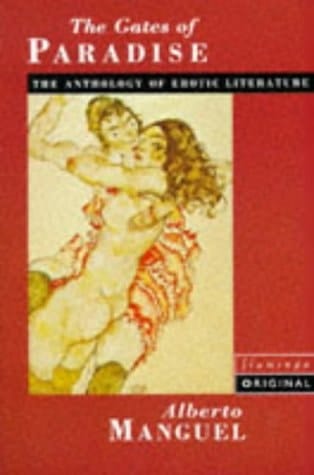 The Gates of Paradise: The Anthology of Erotic Short Fiction