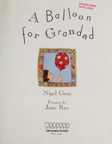 A Balloon for Grandad