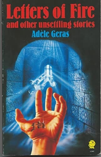 Letters of Fire and Other Unsettling Stories