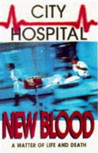 City Hospital: New Blood (City Hospital)