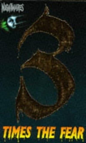 Three Times the Fear: Blood Brothers / Love You to Death / Deadly Stranger (Nightmares Series: 3-in-1)