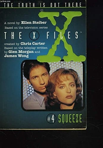 The X-Files 4: Squeeze (The X-files)