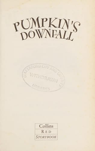 Pumpkin's Downfall (Collins Red Storybooks)