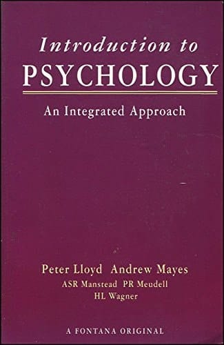 Introduction to Psychology: A Integrated Approach
